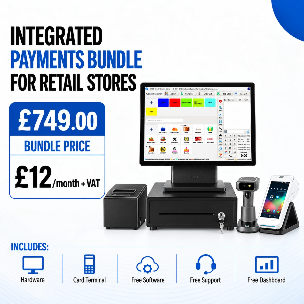 Integrated Payments Bundle for retail stores — touchscreen EPOS terminal, receipt printer, cash drawer, barcode scanner and card terminal, £749 bundle price with £12/month + VAT