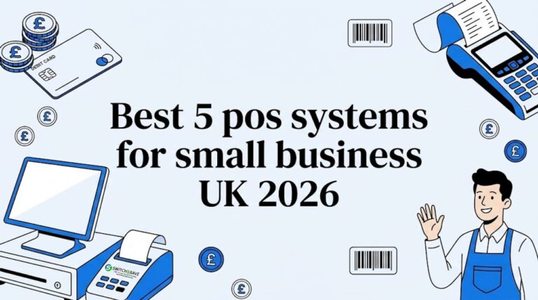 Best 5 POS systems for small business in the UK 2026